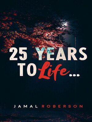 cover image of 25 Years to Life
